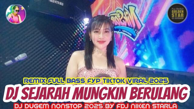 DJ SEJARAH MUNGKIN BERULANG❗AKU YANG TERSAKITI❗BONGKAR REMIX FULL BASS FYP TIKTOK VIRAL 2025❗PLAT BG