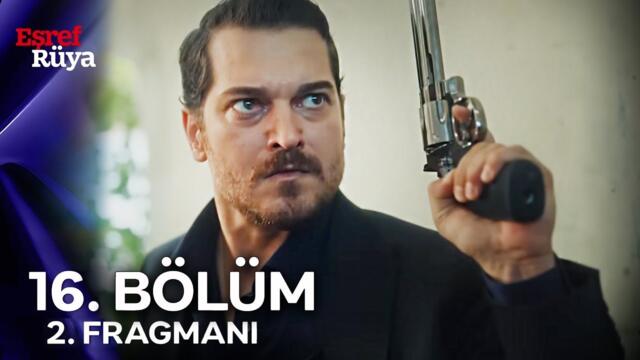 Eşref Rüya 16. Bölüm 2. Fragman | Şok Eden Veda!