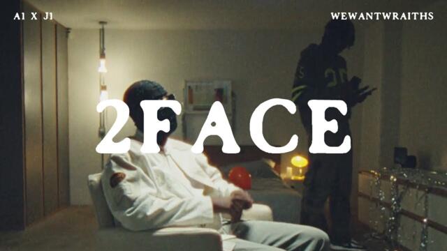 A1 x J1 - 2 Face (Official Video) ft. Wewantwraiths