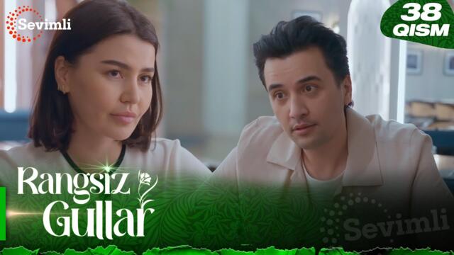 Rangsiz gullar 38-qism (milliy serial) | Рангсиз гуллар 38-қисм (миллий сериал)