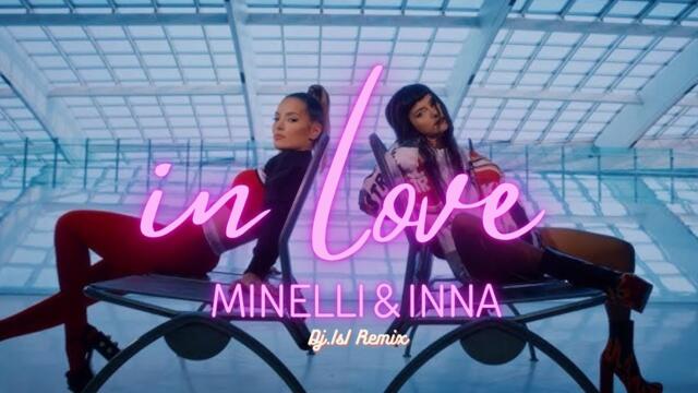 Minelli & INNA  - In Love  ( Dj.IsI Remix )