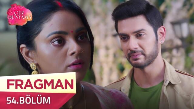 Gir Dünyama Hint Dizisi 54. Bölüm Fragmanı | 26 Eylül Cuma @kanal7​