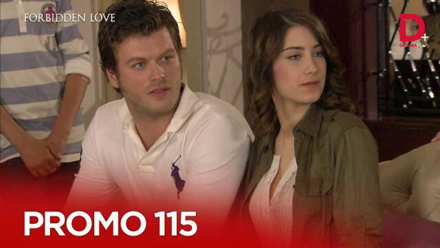 Turkish Drama in Urdu | Forbidden Love Episode Promo 115 | Aşk-ı Memnu Hindi Dubbed | Drama Plus