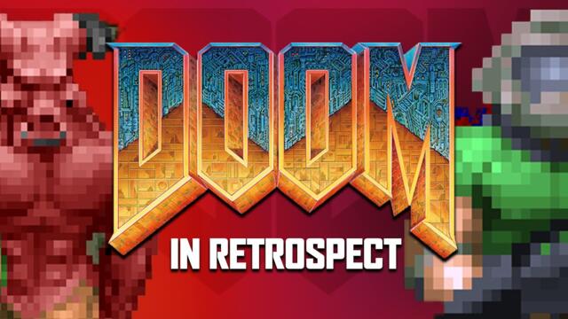 Doom (1993)  In Retrospect | The FPS That Changed The Game