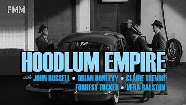 HOODLUM EMPIRE (1952). John Russell, Claire Trevor. Film Noir. Crime Drama.