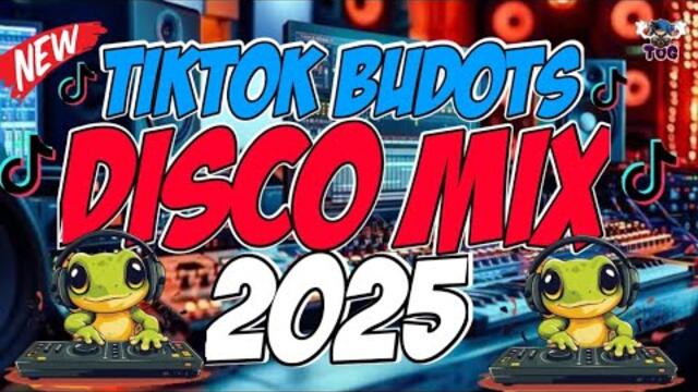 NEW BUDOTS DANCE VIRAL TIKTOK TRENDING NONSTOP 2025 