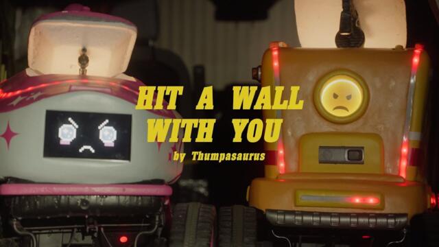 Hit A Wall With You (Official Music Video)