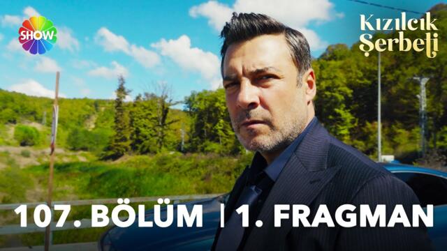 Kızılcık Şerbeti 107. Bölüm 1. Fragman | "Ben bir katil olabilirim..."