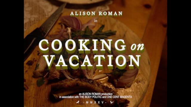 Cooking On Vacation