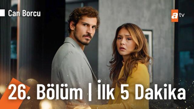 Can Borcu 26. Bölüm | İlk 5 Dakika @CanBorcuatv