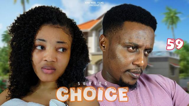 CHOICE [ Ep 59 ]