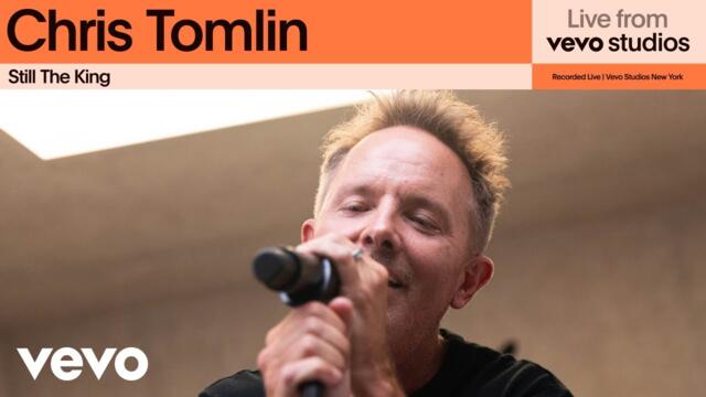 Chris Tomlin - Still The King | Live From Vevo Studios