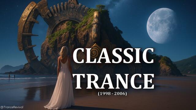 Classic Trance | Trance Anthems (1998 - 2006)