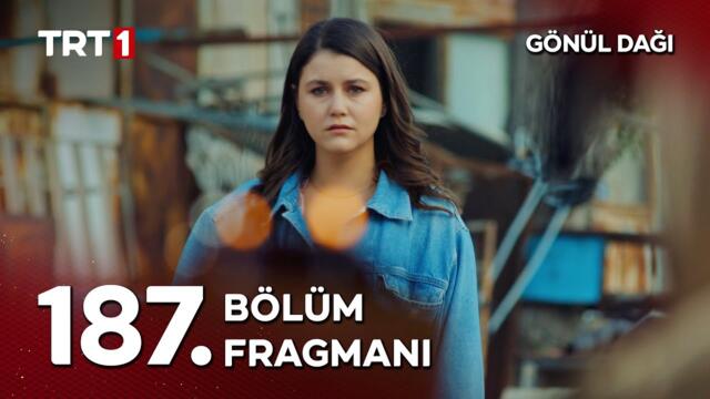 Gönül Dağı 187. Bölüm Fragmanı | "Gözünü bağlayan nedir ki görmüyor..." @GonulDagiTRT
