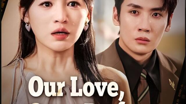 Our Love Once Perfect Shattered- Drama FULL MOVIES ENGLISH SUB