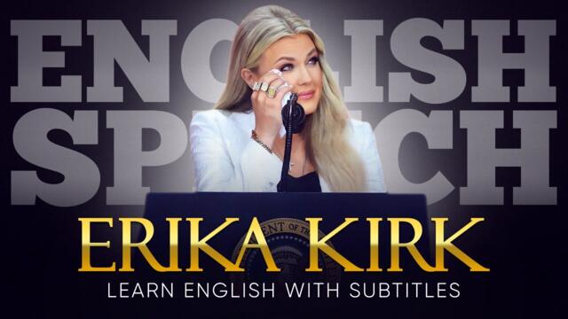 ENGLISH SPEECH | ERIKA KIRK: She Forgave (English Subtitles)