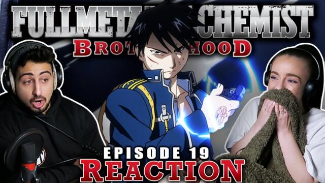 MUSTANG GOES OFF!! 🔥 Fullmetal Alchemist: Brotherhood Episode 19 REACTION! | "Death of the Undying"