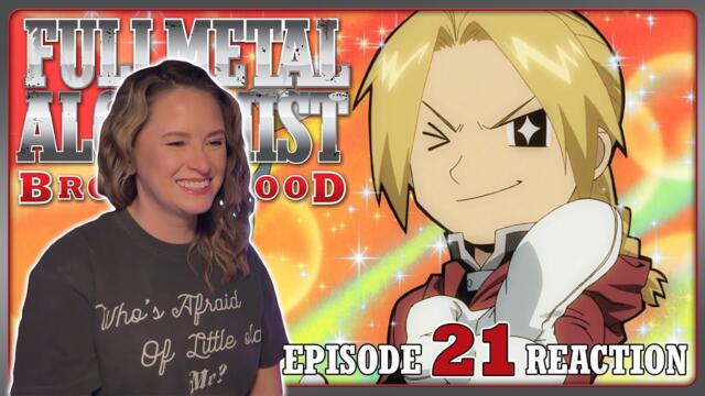 Fullmetal Alchemist: Brotherhood Episode 21 Reaction | Advance of the Fool | DUB