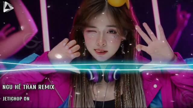 MXH 2025 NHẠC HOA REMIX - NGU HỀ THÁN - NHẠC HOA REMIX HOT NHẤT 2025 🔥🔥