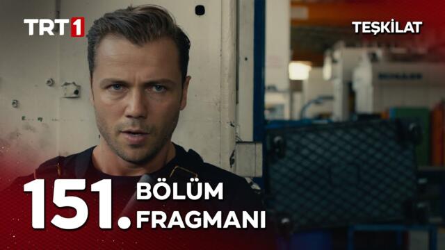 Teşkilat 151. Bölüm Fragmanı @TeskilatTRT
