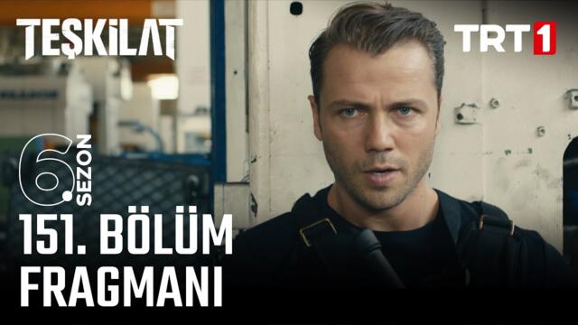 Teşkilat 151. Bölüm Fragmanı @trt1