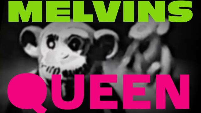 Melvins - Queen (Official Video)