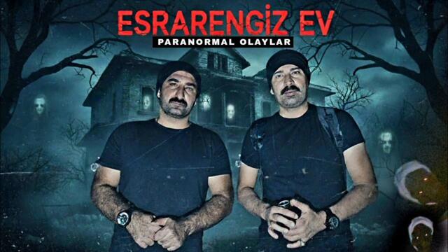 ESRARENGİZ EVDE BİR GECE... Paranormal olaylar 