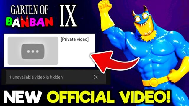 GARTEN OF BANBAN 9 - A NEW OFFICIAL VIDEO is READY on YOUTUBE 😃 WHAT is THIS VIDEO?