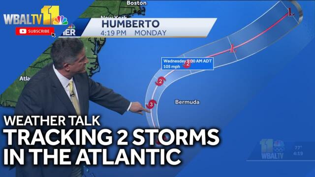 Weather Talk: Tracking 2 storms in the Atlantic