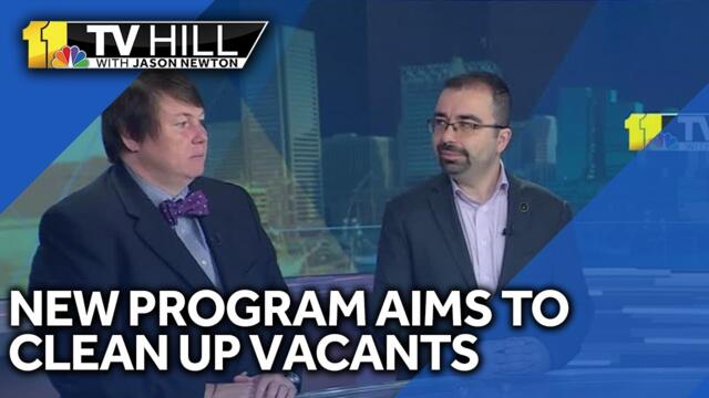 11 TV Hill: TIF Program aims to clean up vacant properties