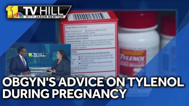 11 TV Hill: OBGYN's perspective on Tylenol during pregnancy