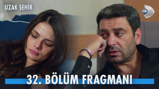 Uzak Şehir 32. Bölüm Fragmanı | "Sen benim en büyük çaresizliğimsin." @kanald