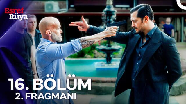 Eşref Rüya 16. Bölüm 2. Fragmanı | “Ya İstediğimi Alırım Ya Da Kelleni” #shorts 