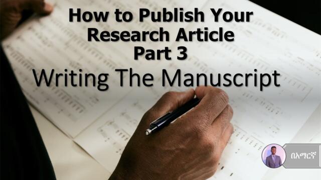 How to Publish Research Article | Part 3: Manuscript Structure, Plagiarism & AI Ethics