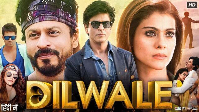 Dilwale Full Movie | Shah Rukh Khan | Kajol | Varun Dhawan | Kriti Sanon | Review & Elaborated