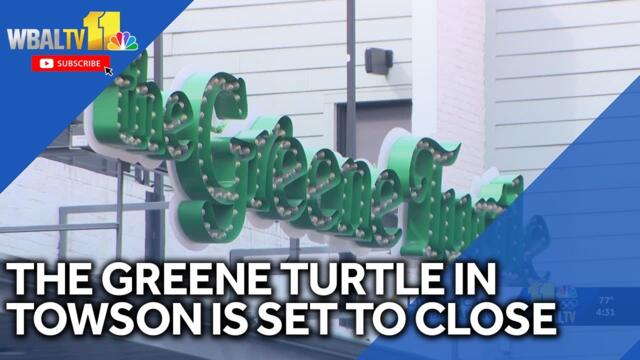 The Greene Turtle closing in Towson at end of year, operators say