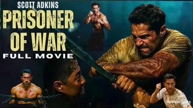 Prisoner Of War (2025) – Full Movie | Scott Adkins | Action Movie | Review & Facts 🔥