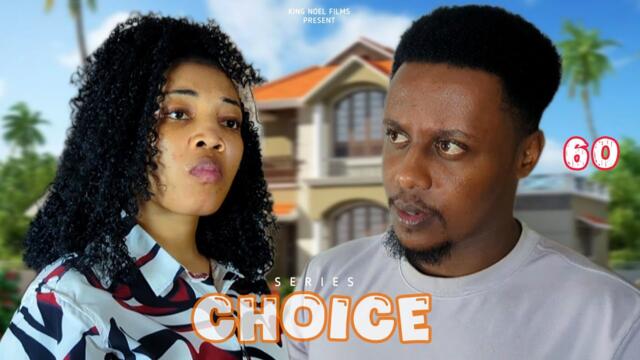 CHOICE [ Ep 60 ]