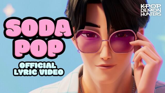 "Soda Pop" Official Lyric Video | KPop Demon Hunters | Sony Animation