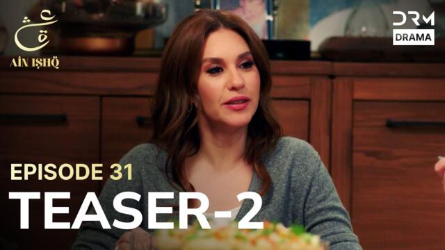 Turkish Drama In Urdu | Ain Ishq | One love | Teaser 2 Episode 31 | UD2O
