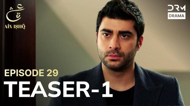 Turkish Drama In Urdu | Ain Ishq | One love | Teaser Episode 29 - Part 1 | UD2O