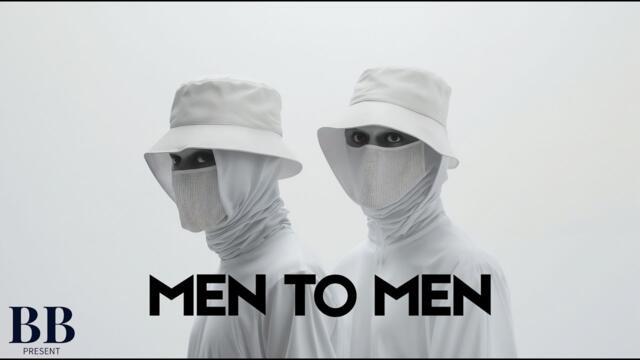 MEN TO MEN 🎤🔥BG
