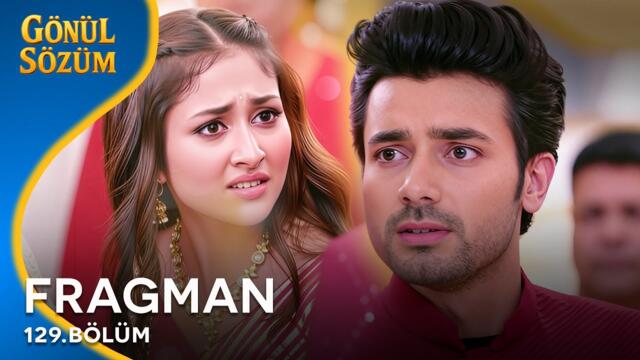Gönül Sözüm Hint Dizisi 129. Bölüm Fragmanı @kanal7