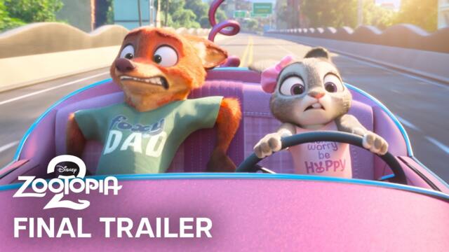 Disney’s Zootopia 2 | Final Trailer | In Cinemas November 26, 2025