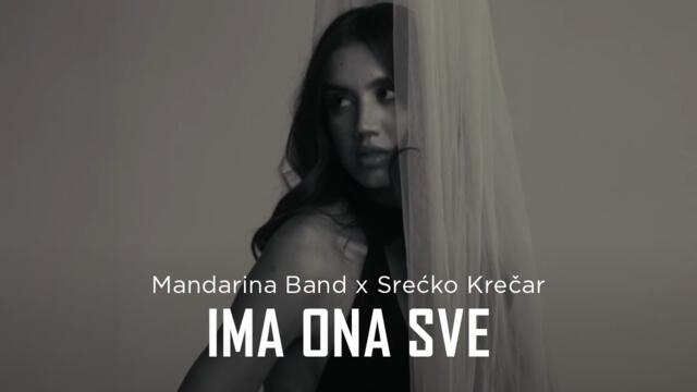 MANDARINA BEND x SREĆKO KREČAR - IMA ONA SVE (COVER 2025) bg sub