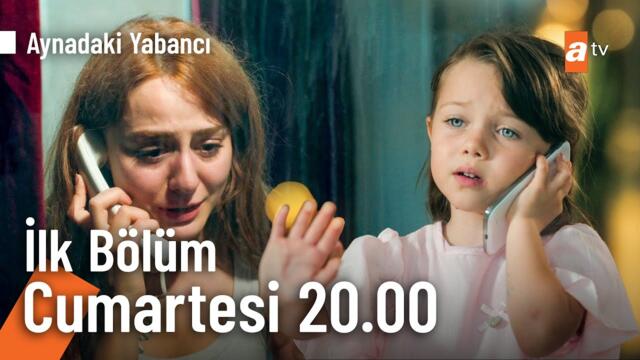 Aynadaki Yabancı İlk Bölüm Cumartesi 20.00'de atv'de @AynadakiYabanciatv