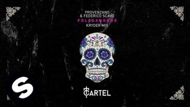 Provenzano & Federico Scavo - Folegandros (Kryder Mix)