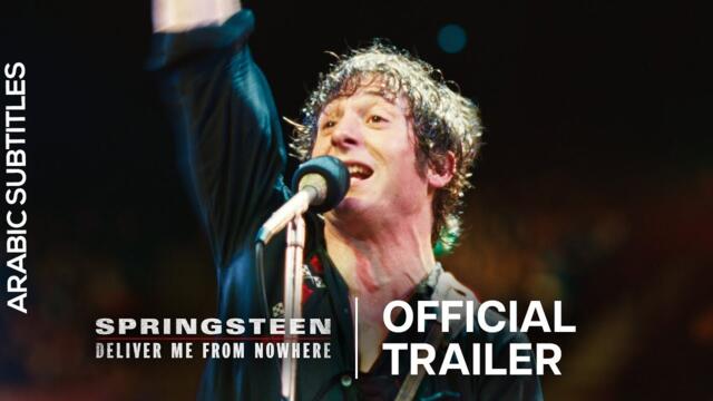 Springsteen: Deliver Me From Nowhere | Official Trailer (Arabic Subtitles)