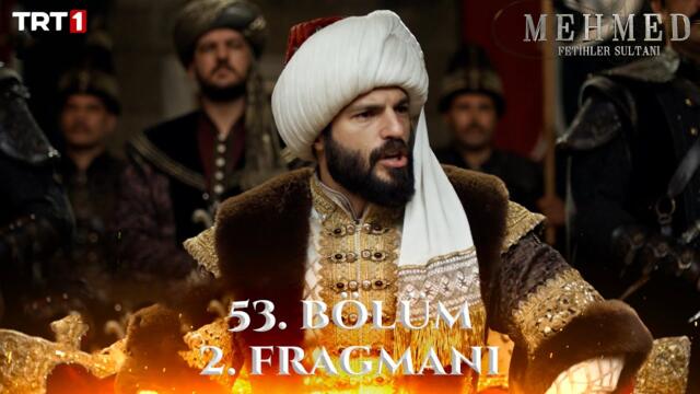 Mehmed: Fetihler Sultanı 53. Bölüm 2. Fragmanı @trt1