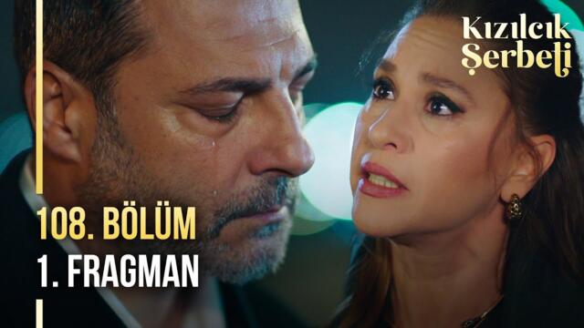 Kızılcık Şerbeti 108. Bölüm 1. Fragman | “Benim yüzümden öldü…”
